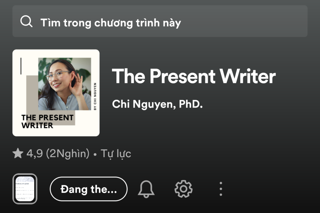 Kênh podcast the present writer