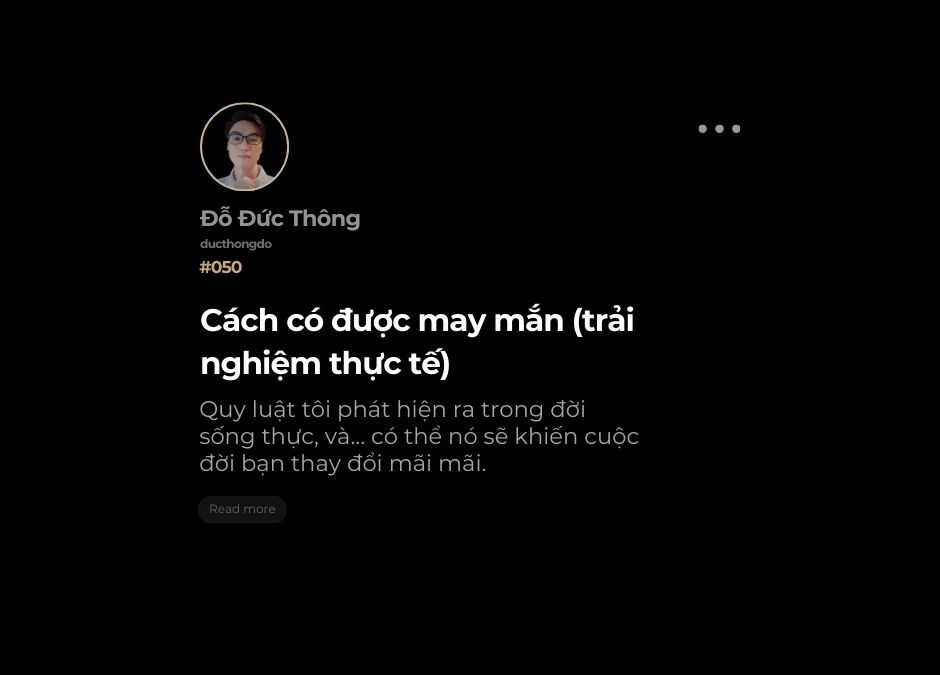 #050 – Cách có được may mắn (trải nghiệm thực tế)