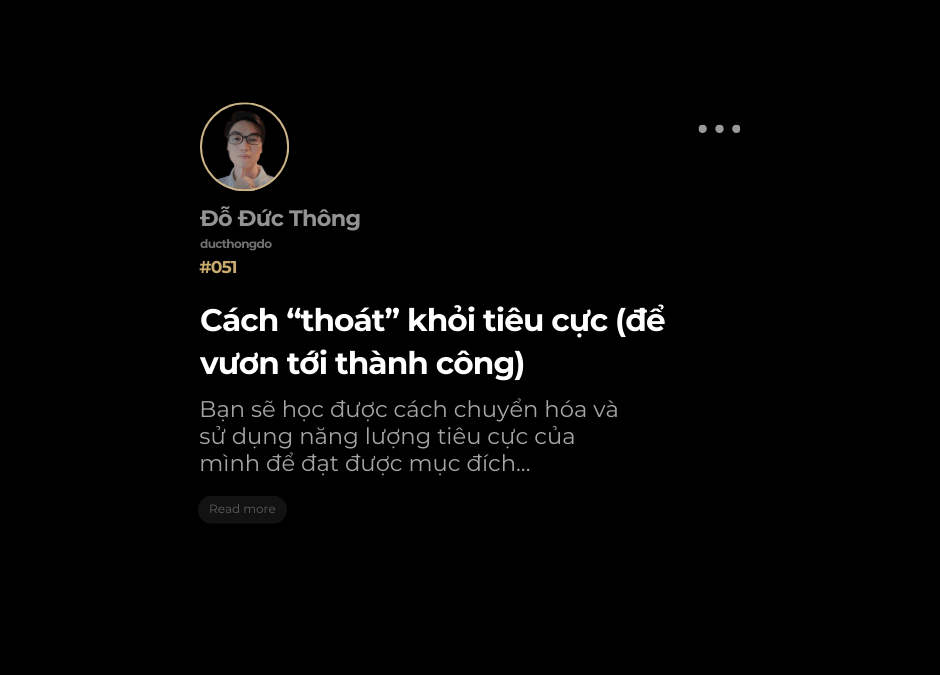 #051 – Cách thoát khỏi tiêu cực (để vươn tới thành công)